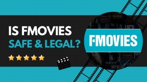 How to know FMovies is Safe: Guide to Online Streaming Security